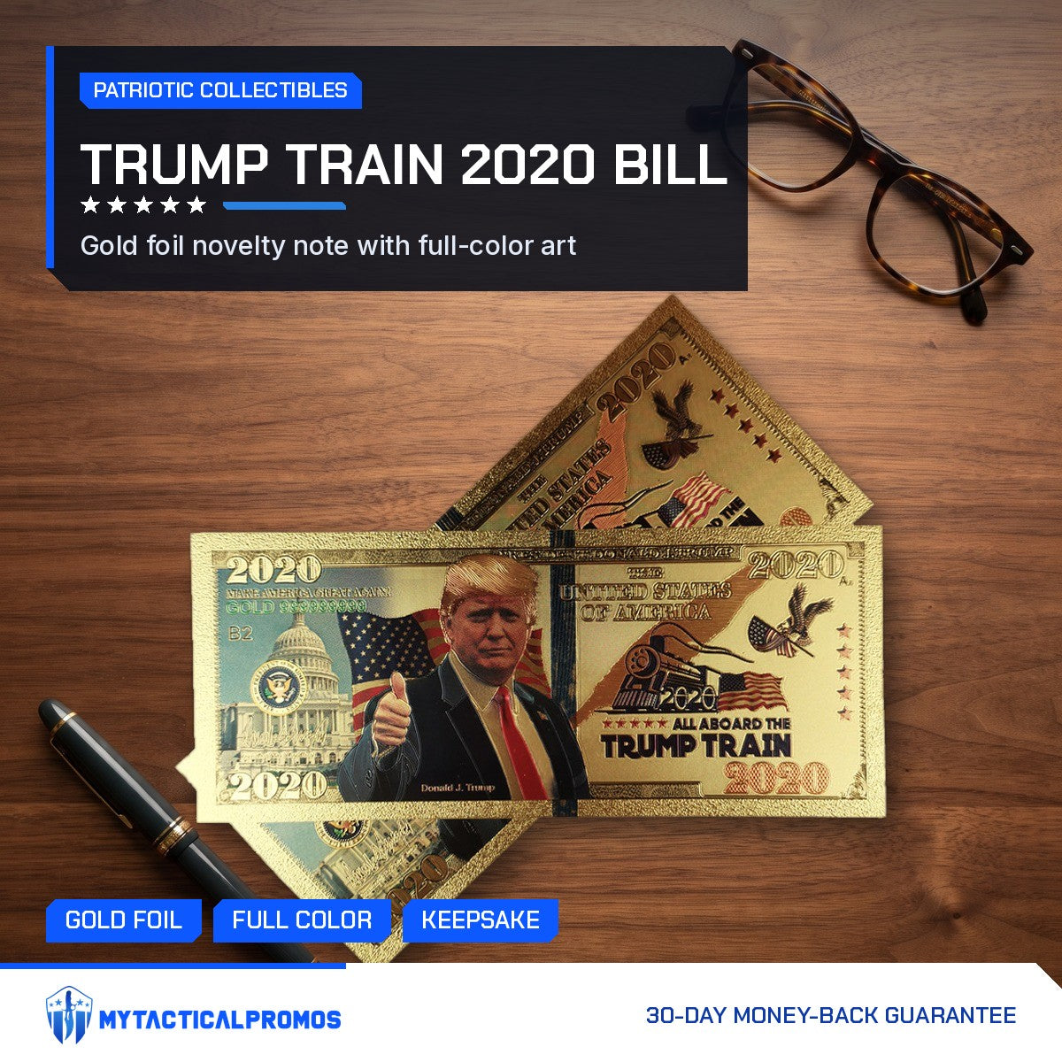 Trump Train 2020 gold foil novelty bills on a wooden desk