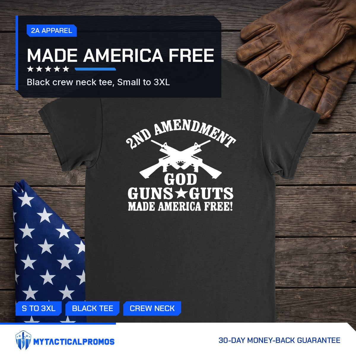 God, Guns and Guts T-Shirt laid flat on a dark wood table with a folded flag