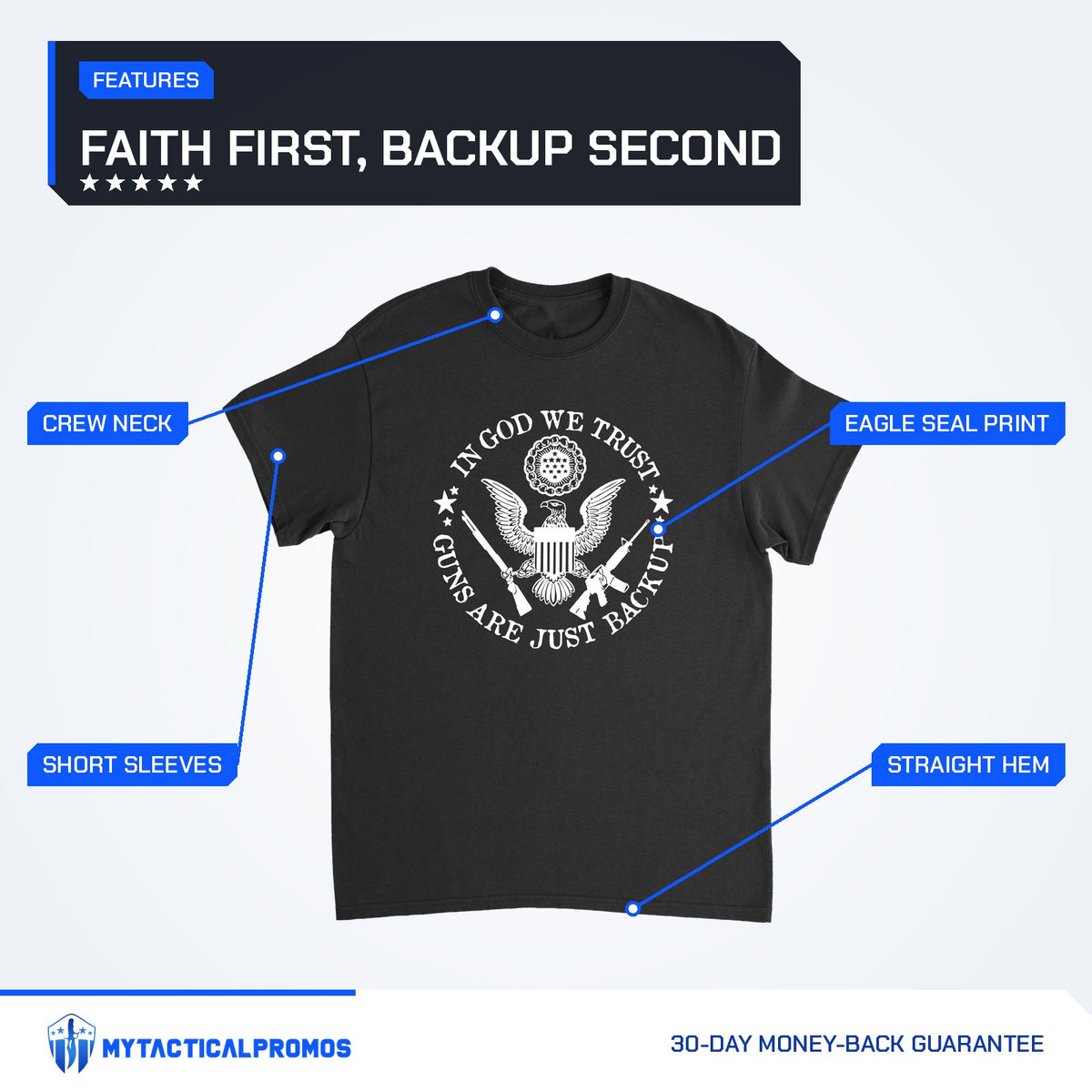 Guns Are Just Backup T-Shirt features labeled: crew neck, short sleeves, eagle seal print, straight hem