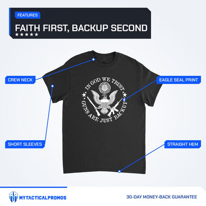 Guns Are Just Backup T-Shirt features labeled: crew neck, short sleeves, eagle seal print, straight hem