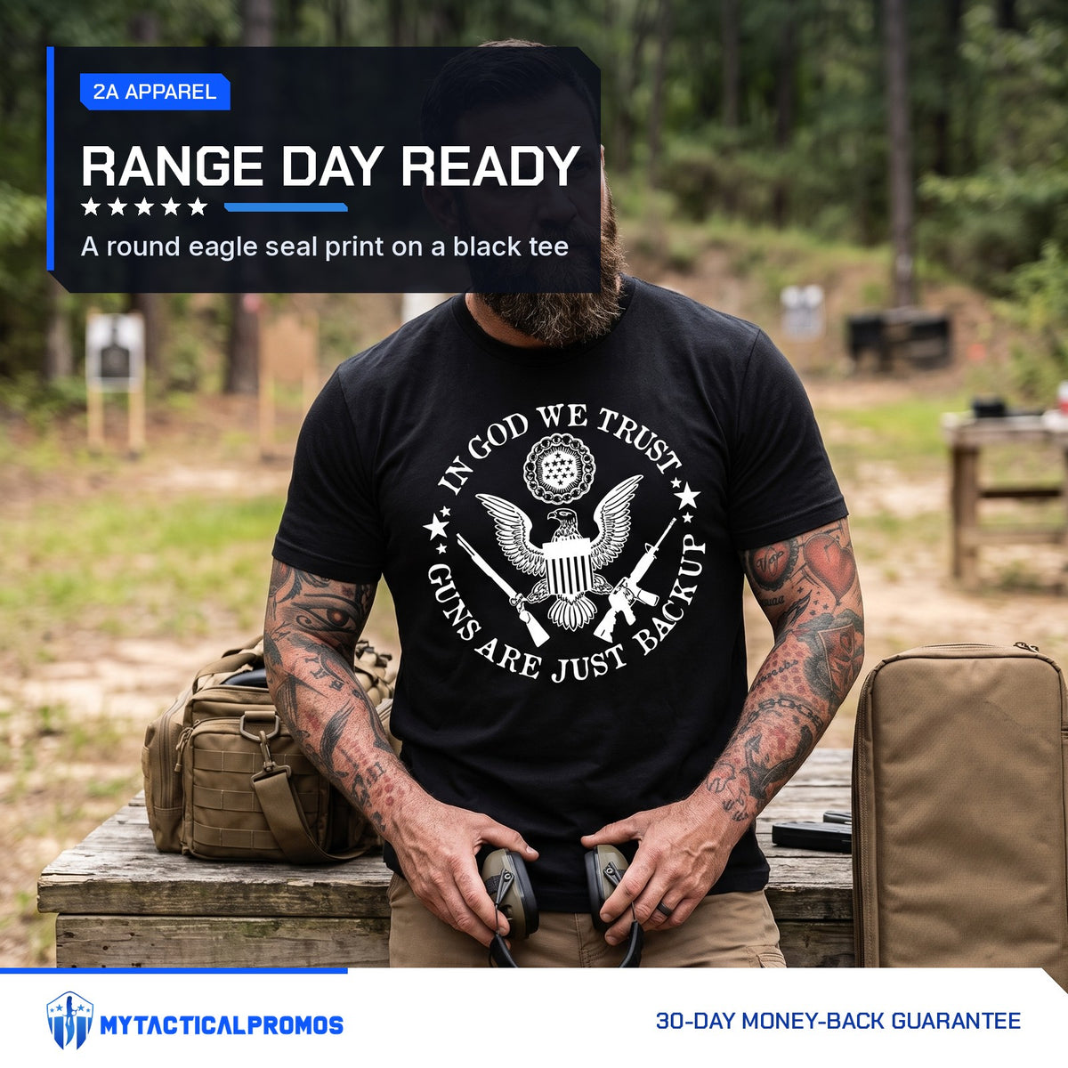 Guns Are Just Backup T-Shirt worn at an outdoor shooting range