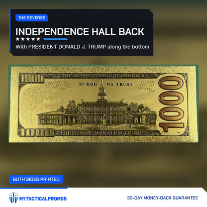 Back of the Trump $1000 gold foil novelty bill showing Independence Hall and PRESIDENT DONALD J. TRUMP