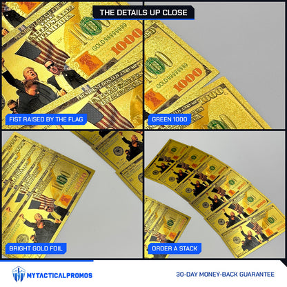 Trump July 13 commemorative gold foil bill close-ups: fist raised by the flag, green 1000, gold foil, a stack of notes