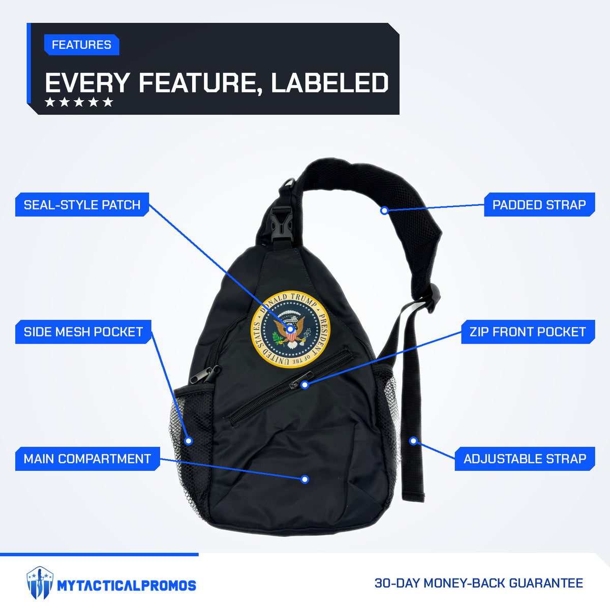 Trump Seal Sling Bag features labeled: padded strap, seal-style patch, zip front pocket, side mesh pocket, main compartment, adjustable strap