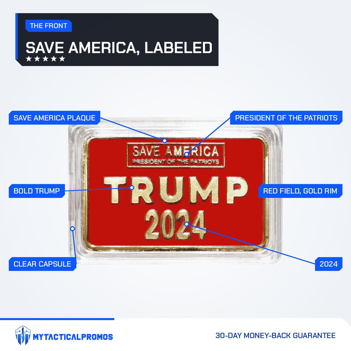 Trump Save America red and gold bar front labeled: Save America plaque, President of the Patriots, TRUMP, 2024, gold rim, clear capsule