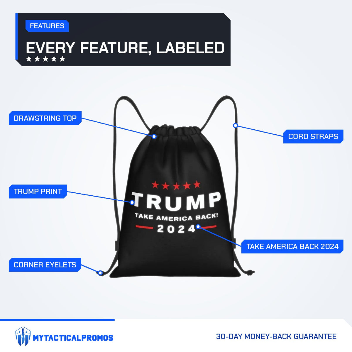 Trump Drawstring Bag features labeled: drawstring top, cord straps, TRUMP print, TAKE AMERICA BACK 2024, corner eyelets